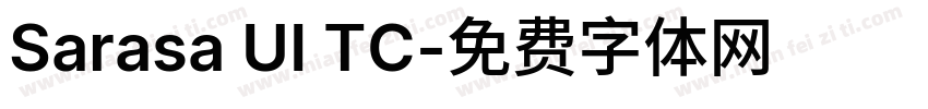 Sarasa UI TC字体转换